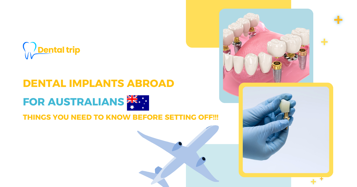 Dental Implants abroad for Australians