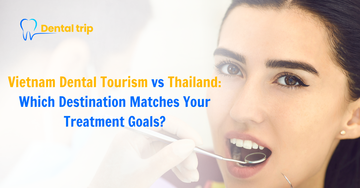 Vietnam Dental Tourism