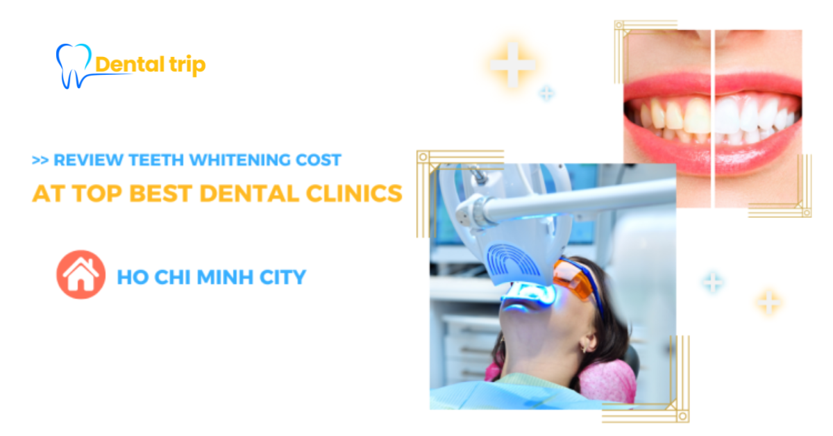 Teeth whitening cost in HCMC