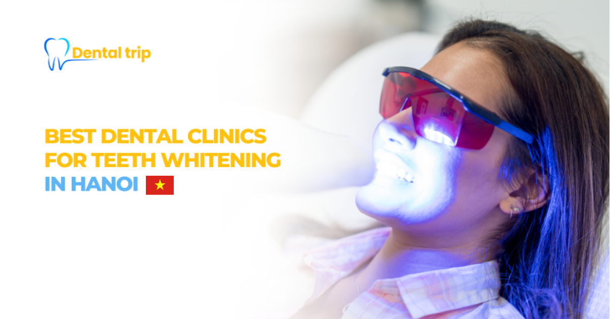 Review 8 reputable dental clinics to get teeth whitened