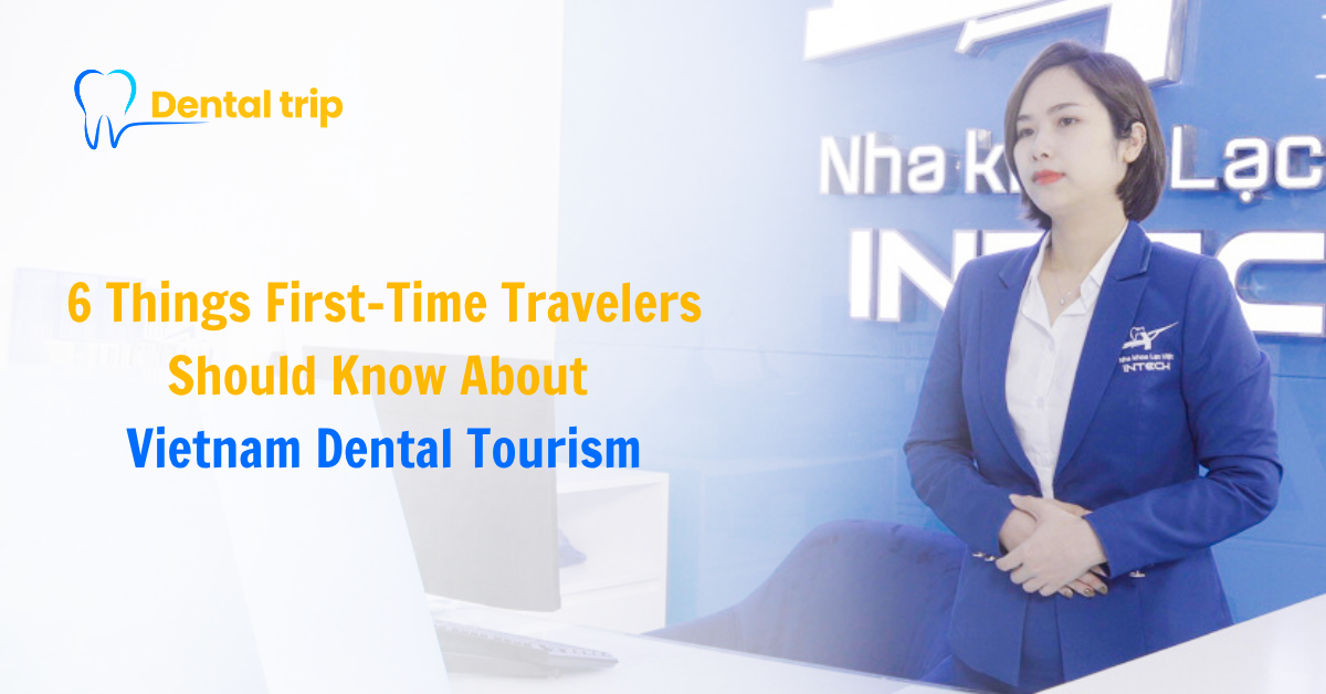 Vietnam Dental Tourism