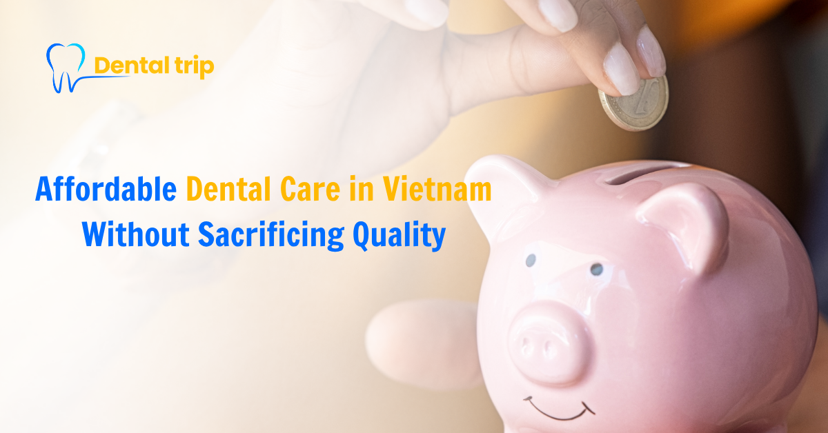 dental care in Vietnam