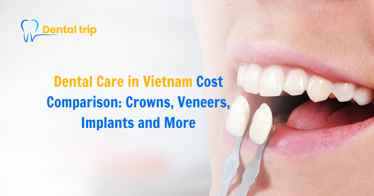 Dental Care in Vietnam