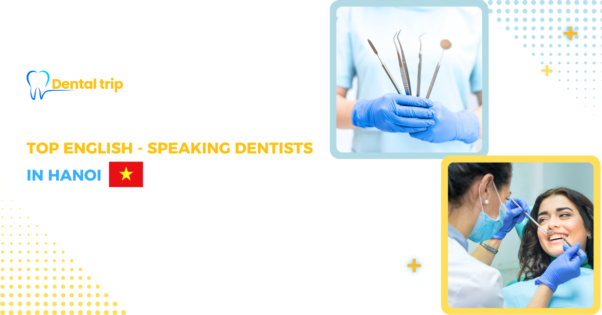 English-speaking dentists in Hanoi