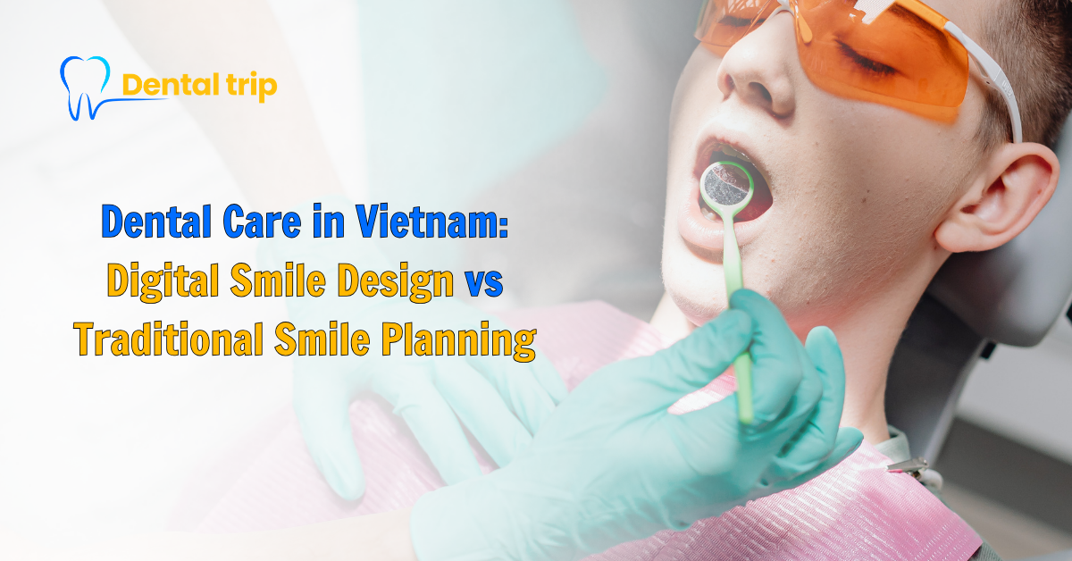 Dental Care in Vietnam