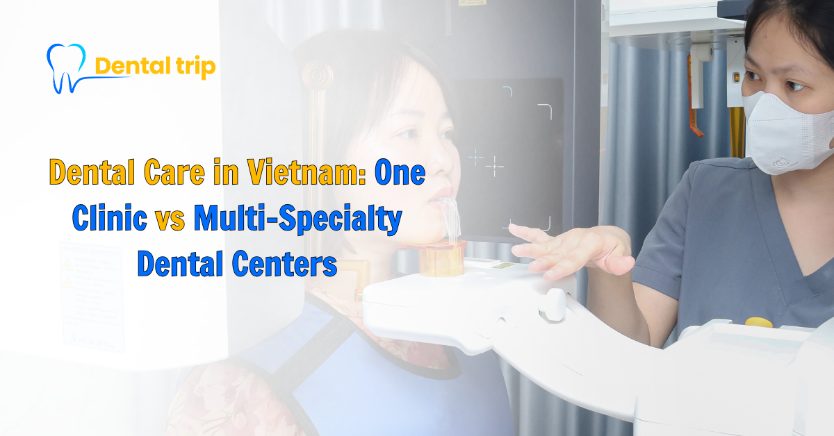 Dental Care in Vietnam