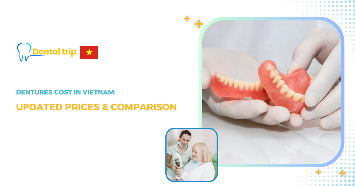 The price of dentures in Vietnam